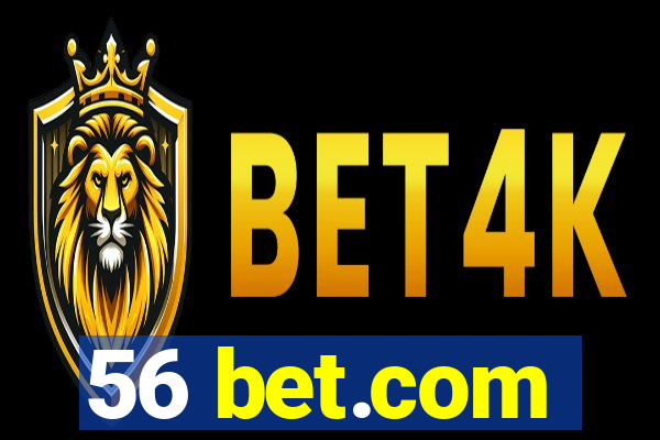 56 bet.com